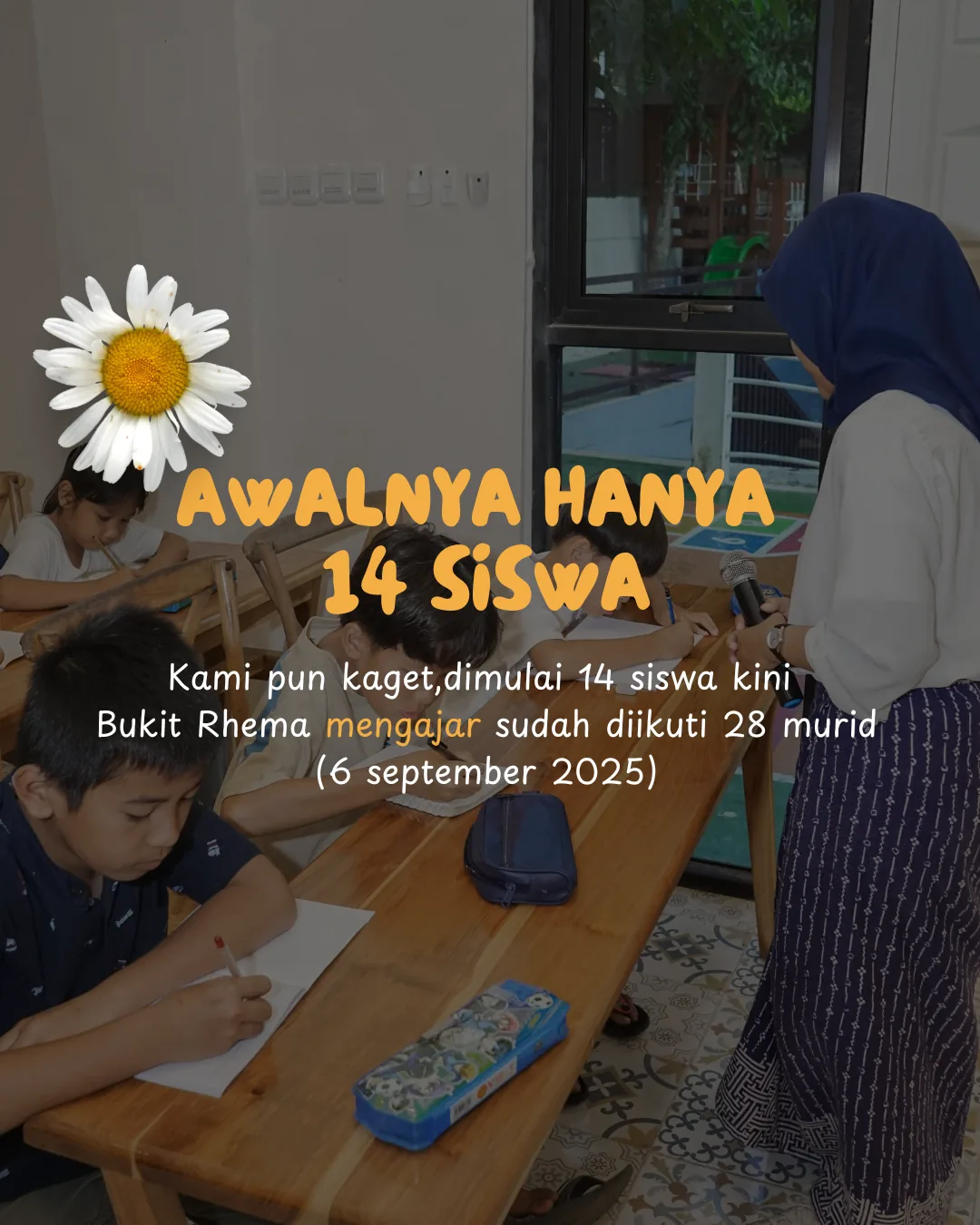Awalnya Hanya 14 Siswa — kini 28 Murid